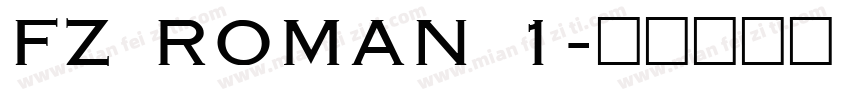 FZ ROMAN 1字体转换